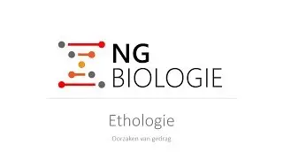 Ethologie - oorzaken van gedrag - HAVO/VWO