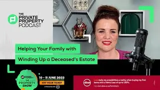 Helping Your Family with Winding Up a Deceased's Estate