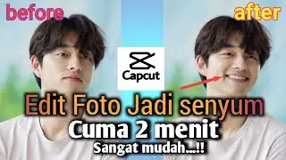 🔴Wow‼️Cara Edit foto senyum online di aplikasi Capcut ~ aplikasi edit foto gigi