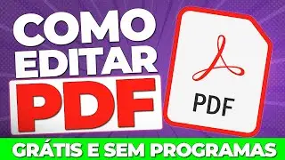 Como EDITAR PDF GRÁTIS sem PROGRAMAS | Tutorial Como Apagar partes de um PDF