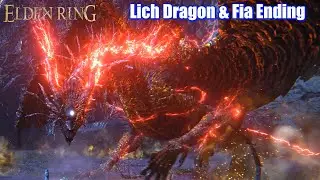 Elden Ring - Lichdragon Fortissax Boss & Fia Ending