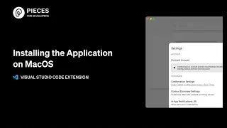 Installing the Application on MacOS | Visual Studio Code Extension