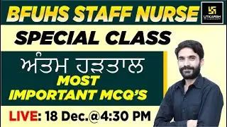 BFUHS | Staff Nurse Exam 2021| Nursing Special Class | Most  Important Questions | By Raju Sir