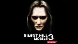 Silent Hill: Mobile 3 - Full OST