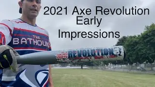 EARLY IMPRESSIONS - 2021 Axe Revolution (ASA)