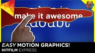 Motion Graphics Tutorial - Hitfilm Express