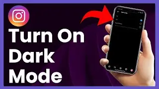 How To Turn On Dark Mode On Instagram (FAST TUTORIAL)