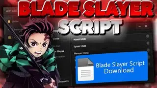 Blade Slayer SCRIPT [ INSTA GEM - KILL AURA OP - BREATHING SKILL - MORE ] *pastebin*