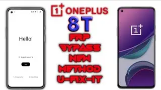 Oneplus 8t FRP Bypass new method |U-FIX-IT|2021