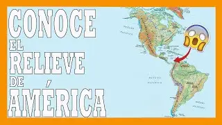 ✅✅✅ ¿Cómo es el RELIEVE de AMÉRICA? ✅✅✅Mapa físico de América - Geografía básica de América