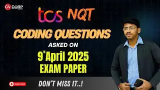 TCS NQT Programming questions asked on 9th April 2025 Exam Paper #cvcorp