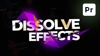 Create Dissolve Effects For TEXT or IMAGES in Premiere Pro