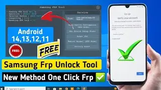 Samsung New Frp Unlock ALL CPU Support | Samsung New Frp Tool 2024