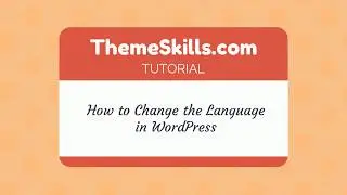 How to Change the Default Language in WordPress