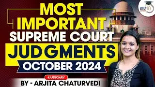 Important Supreme Court Judgements October 2024 | Landmark Supreme Court Judgements 2024