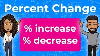 Finding Percent Change | Percent Increase & Percent Decrease | Partners in Prime