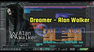 Alan Walker - Dreamer [NCS Release] Remake in Tracktion Waveform 12 