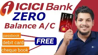 ICICI Zero Balance Account Opening Online 2024  ICICI Bank Zero Balance Account Opening Online