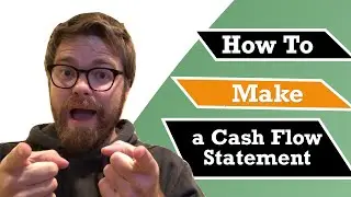 How to Make a Cash Flow Statement (Indirect Method)