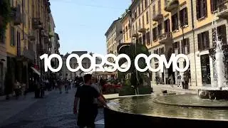 10 Corso Como Milan Italy - Must Visit Trendy Fashionable Complex