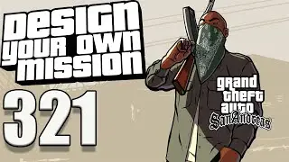 gta san andreas   dyom missions #321 gta sa 2 5 the greaet escape