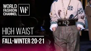High Waist | fall-winter 20-21