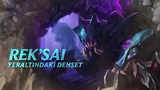 Rek’Sai Şampiyon Tanıtımı