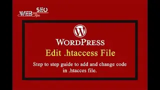 How to Setup .htaccess file in Wordpress | How to Edit .htaccess File in Wordpress