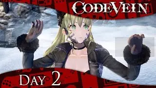 Прохождение Code Vein [PC][На Русском] [День 2 - Мия и Николя]
