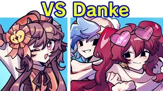 Friday Night Funkin VS Danke FULL WEEK DEMO + Cutscenes (FNF Mod/Hard) (Cute Character/GF/BF)