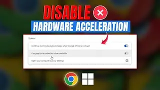 How to Disable Hardware Acceleration in Chrome on a Windows PC