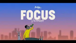 Joeboy - Focus (Visualizer)