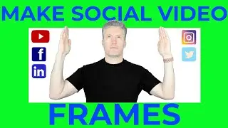 How to Frame Social Media Videos (Shown in Camtasia But Can Be Done in Any Video Editor)