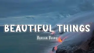 Beautiful Things - Benson Boone [Lyrics/Vietsub]