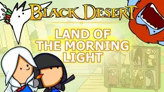 Land of the Morning Light | Black Desert