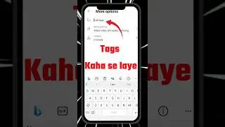 How To Add Tags To Your YouTube Videos 👍 | Tag Kaise Lagaye YouTube 🔥 | YouTube Tags #shorts