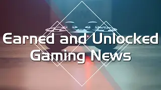 Earned and Unlocked Gaming News For Honor Reviews, Greenlight Gone and PS Now Ending