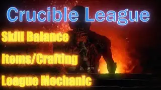 Path Of Exile | Potential Changes For 3.21 Crucible League