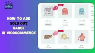 How To Add Sold out Badge in Woocommerce