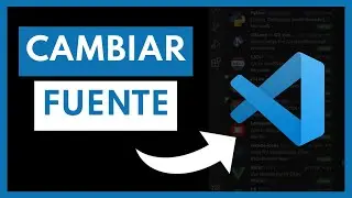 ➡️Cómo CAMBIAR la FUENTE en Visual Studio Code