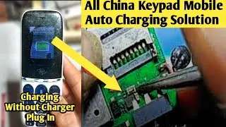 China Mobile Auto Charging Solution -Keypad Mobile Auto Charging Problem Solve|Mobile Mastery Repair