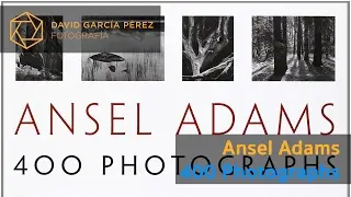 Ansel Adams - 400 Fotografías