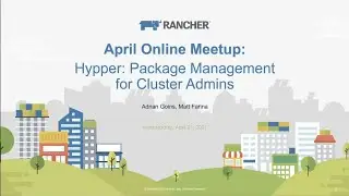 April Online Meetup - Hypper: Dependency-aware package management for Kubernetes