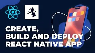 Create, Build and Deploy React Native App Using Expo CLI || @FriendsExplanation  || App Development