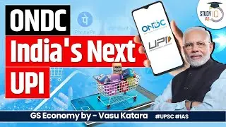 All you need to know about ONDC, The Next UPUI &  govt-owned rival to Swiggy, Zomato | UPSC