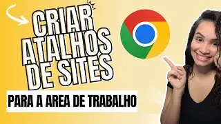 Como Criar Atalho de Site na Area de Trabalho