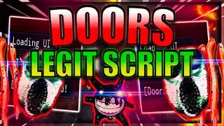 [NEW] Doors Script / Hack | Legit Hack | ESP,  Alerts & More! | *PASTEBIN 2022*