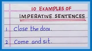 Examples of Imperative Sentences | in English | 5 Examples | 10 Examples of Imperative sentences