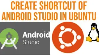 Create shortcut  of "Android studio" in Ubuntu(any version) or any Linux