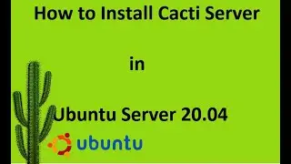 How to install Cacti in Ubuntu Server 20.04 2022